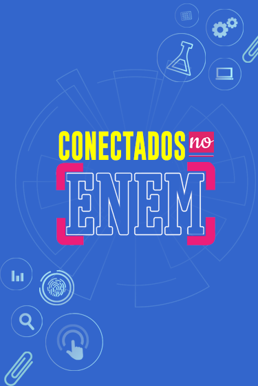 Conectados no ENEM